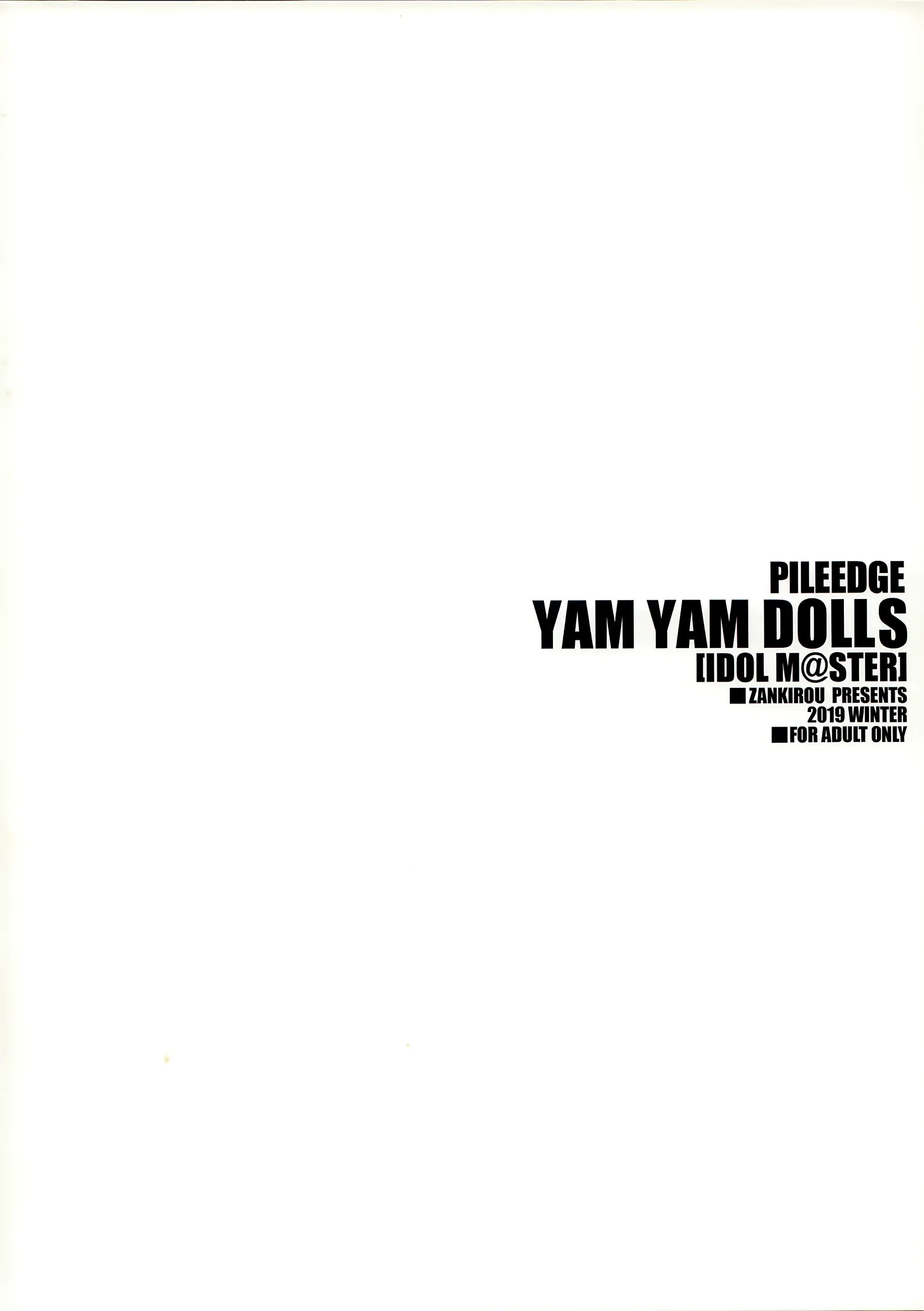 PILE EDGE YAM YAM DOLLS