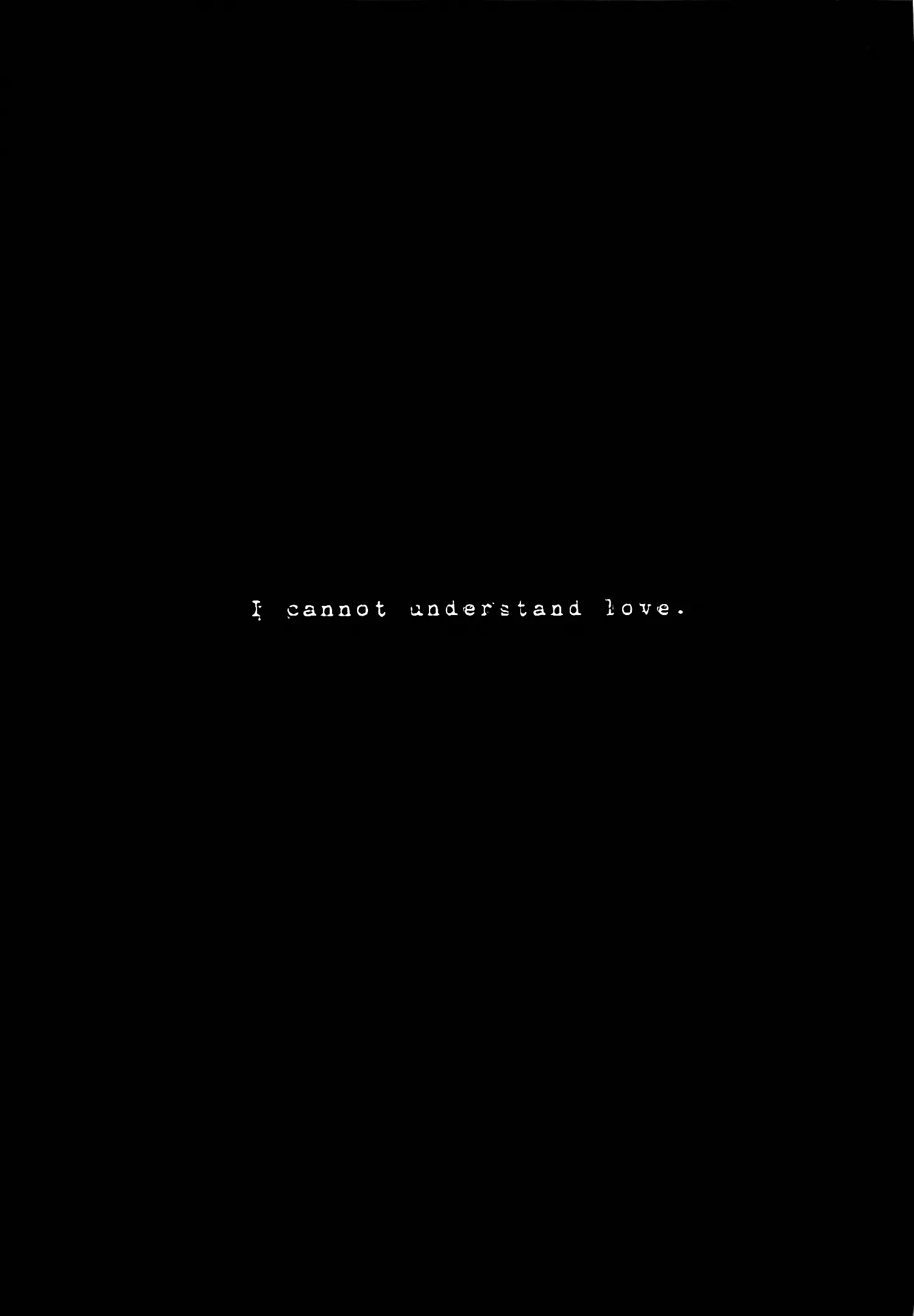 Understand Love.
