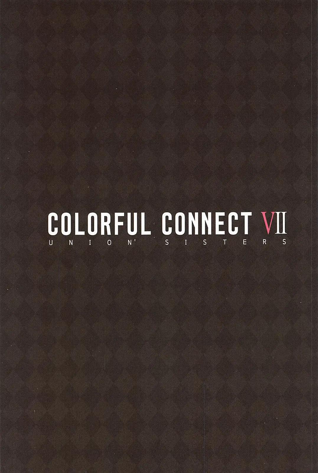 Colorful Connect 7th:Dive - Union Sisters | 컬러풀 커넥트 7th:Dive