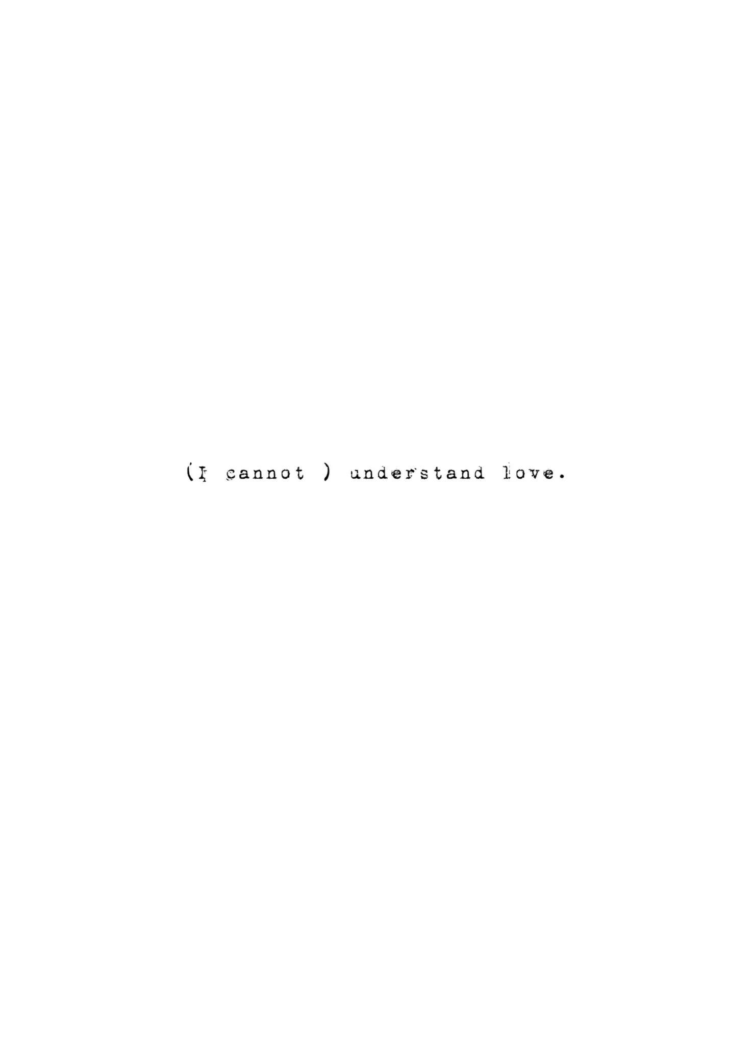 Understand Love.