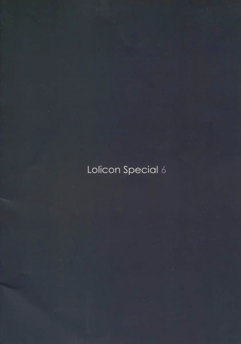 Lolicon Special 6
