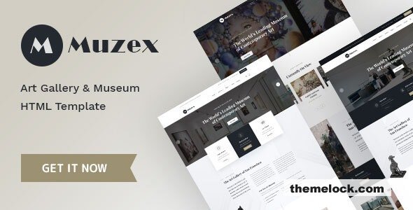 Muzex - Museum & Exhibition HTML Template