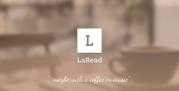 LaRead - Themeforest HTML Blog Template